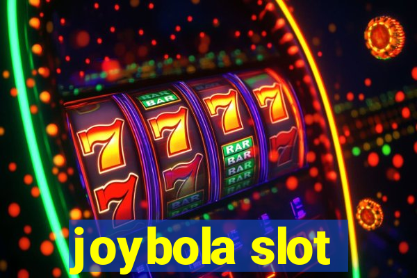 joybola slot