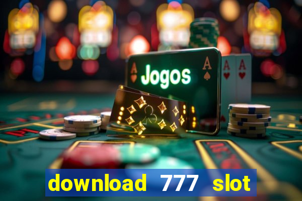 download 777 slot machine game