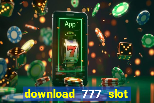 download 777 slot machine game