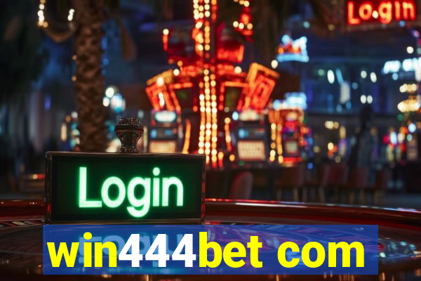 win444bet com