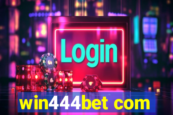 win444bet com