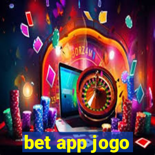 bet app jogo