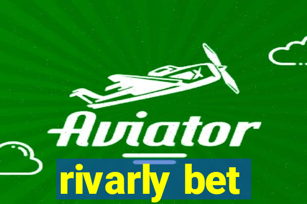 rivarly bet