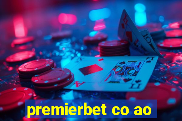 premierbet co ao