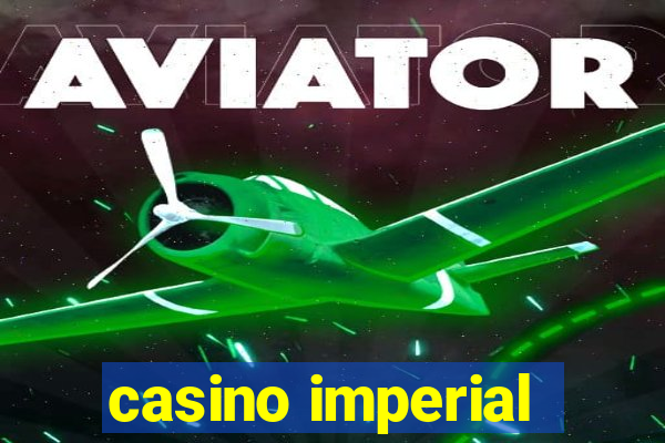 casino imperial