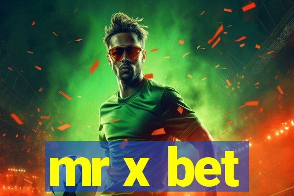 mr x bet