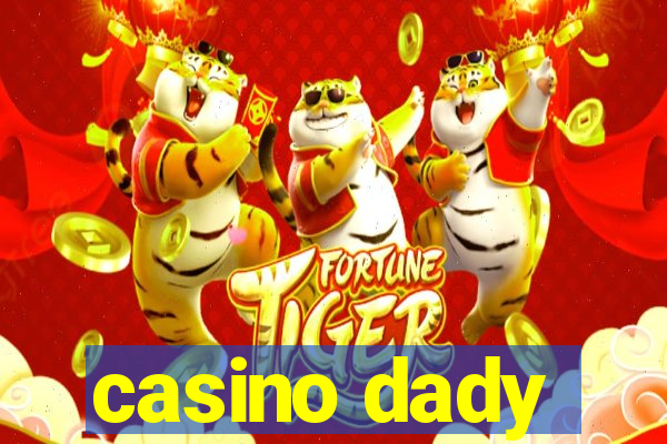 casino dady