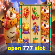 open 777 slot