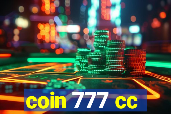 coin 777 cc