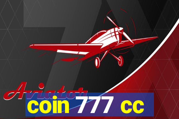 coin 777 cc