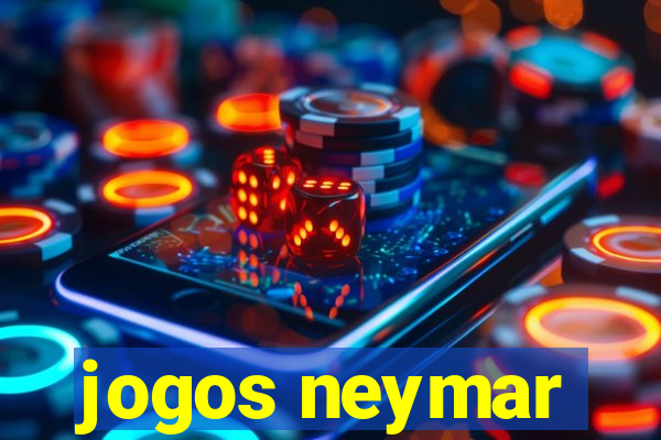 jogos neymar