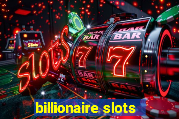 billionaire slots