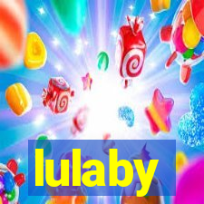 lulaby