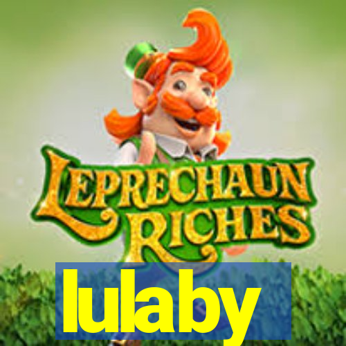 lulaby