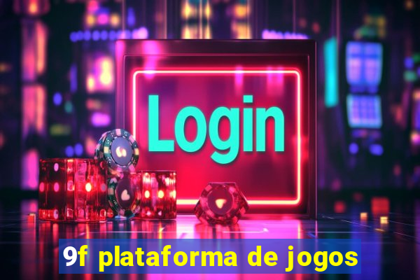 9f plataforma de jogos