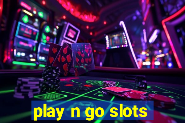 play n go slots