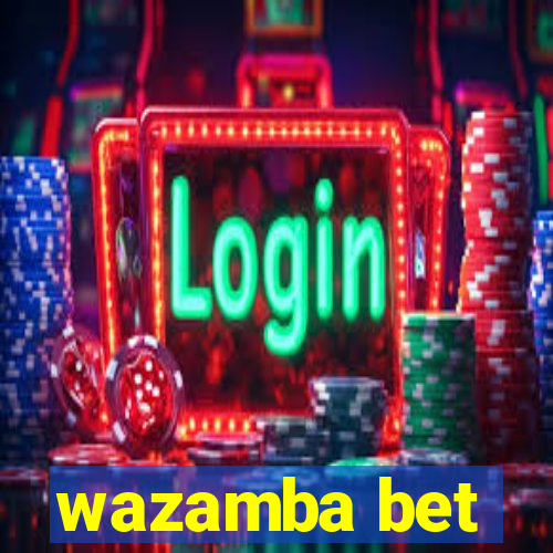 wazamba bet