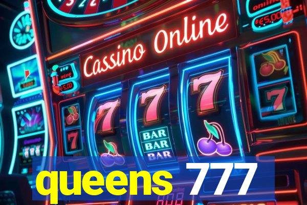 queens 777