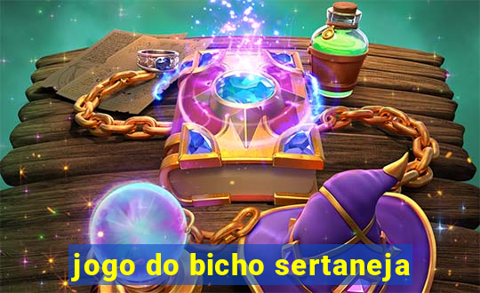 jogo do bicho sertaneja