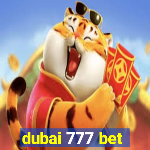 dubai 777 bet