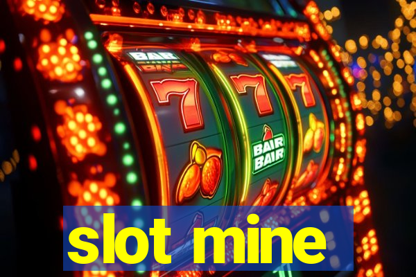 slot mine