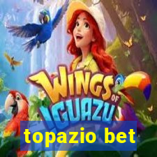 topazio bet