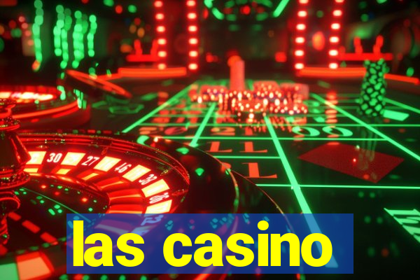 las casino