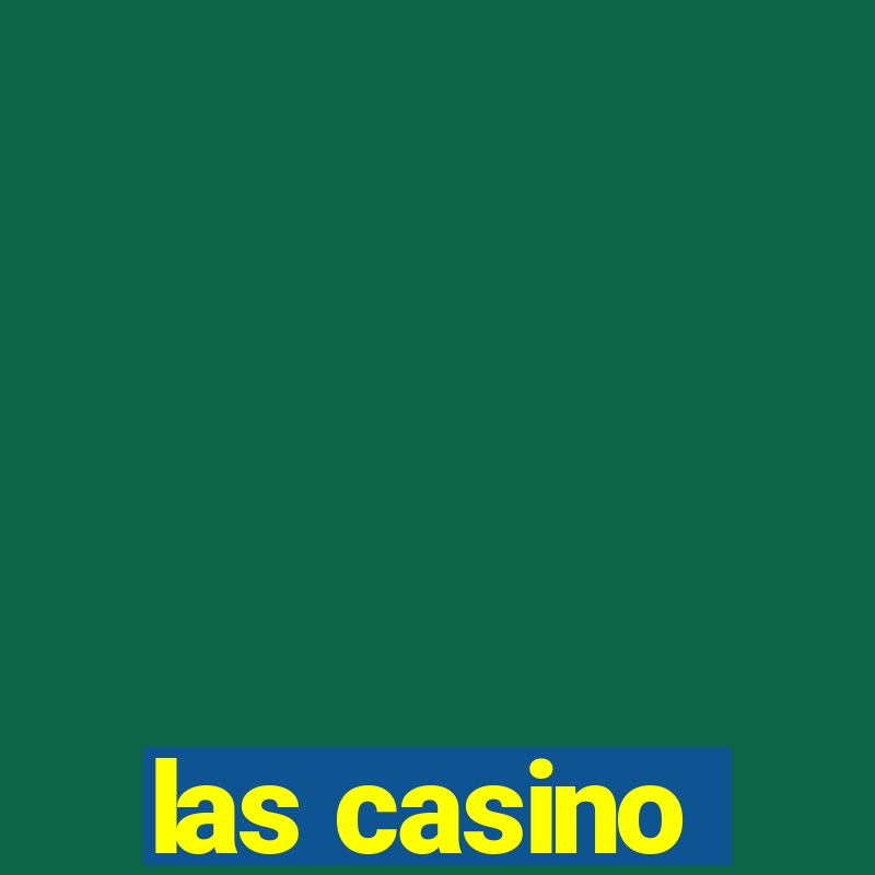 las casino