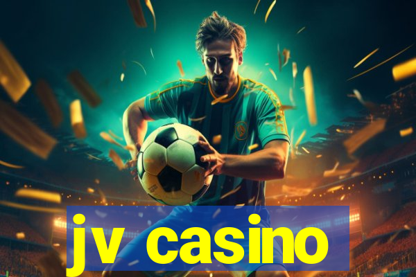 jv casino