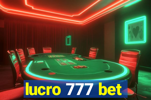 lucro 777 bet