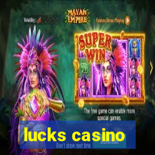 lucks casino