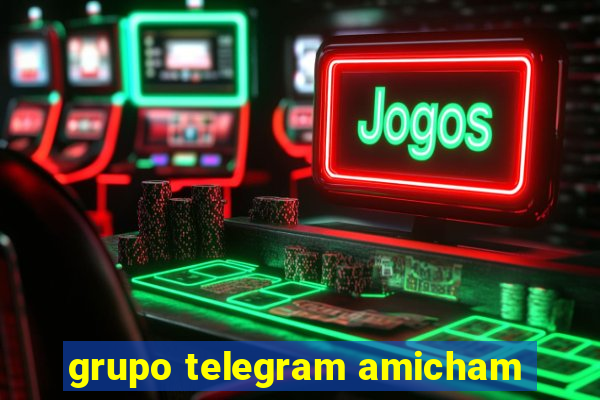 grupo telegram amicham