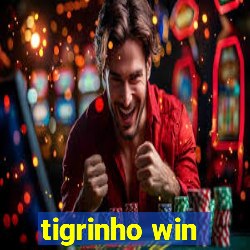 tigrinho win