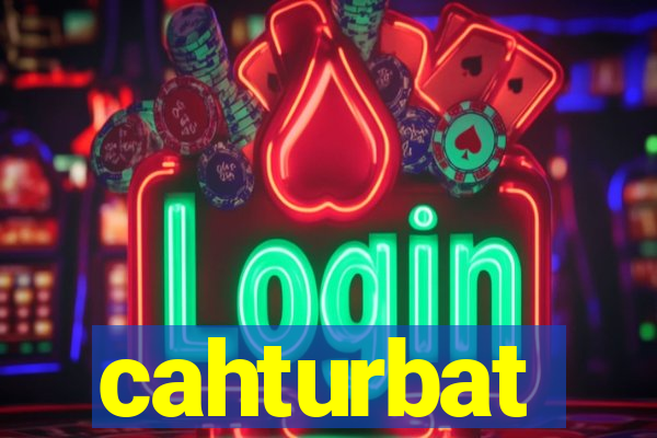 cahturbat