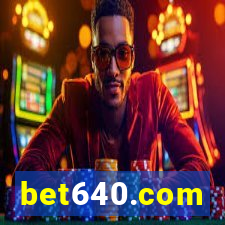 bet640.com