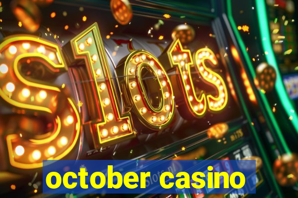 october casino