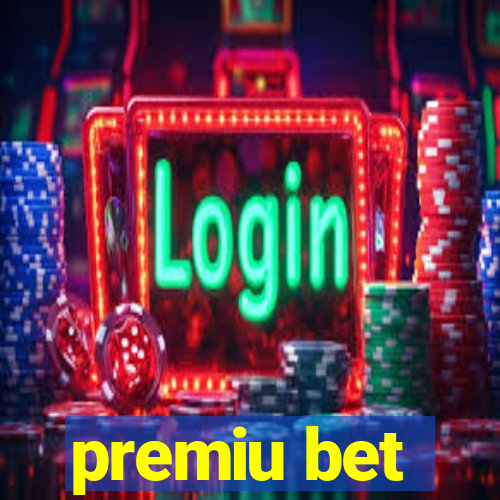 premiu bet