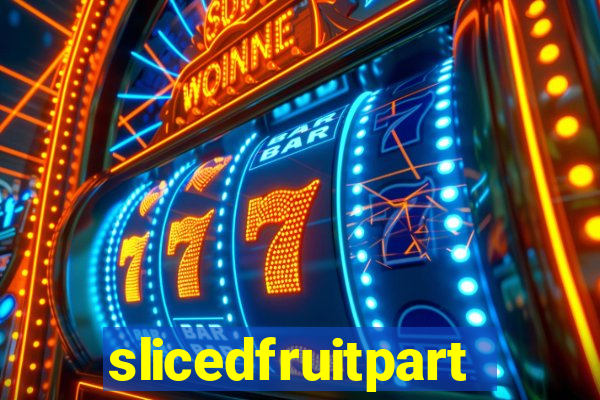 slicedfruitparty