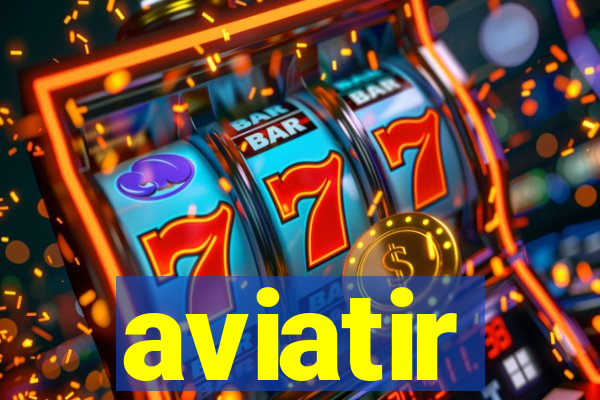 aviatir