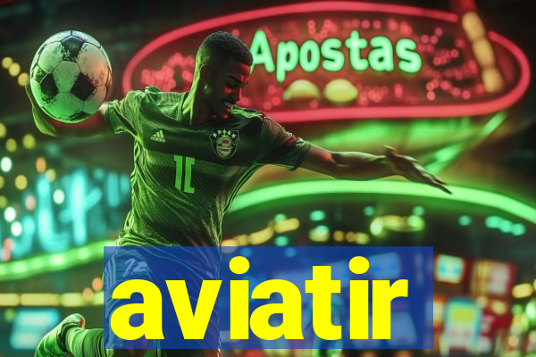 aviatir