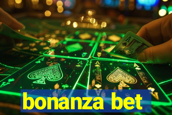 bonanza bet