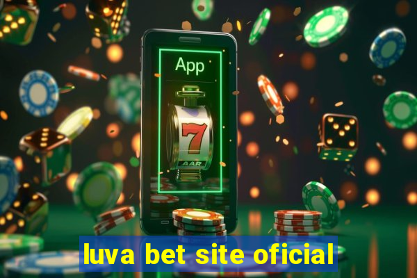 luva bet site oficial