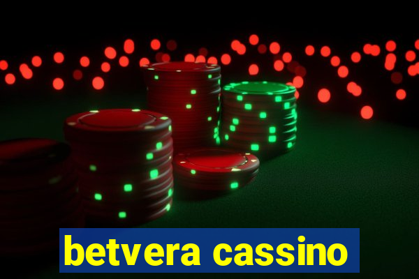 betvera cassino