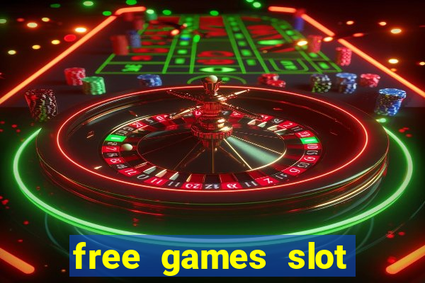 free games slot casino online