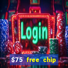 $75 free chip funclub casino