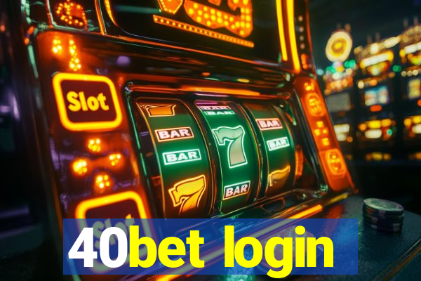 40bet login