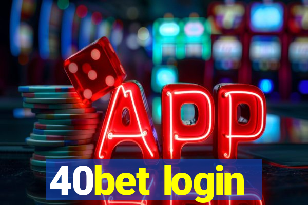 40bet login