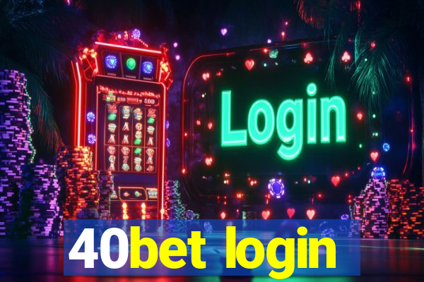 40bet login