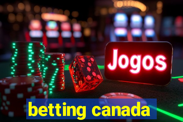 betting canada