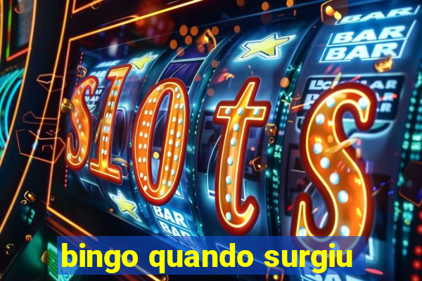 bingo quando surgiu